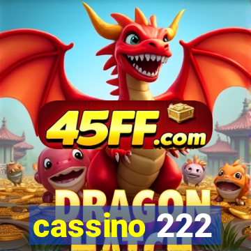 cassino 222
